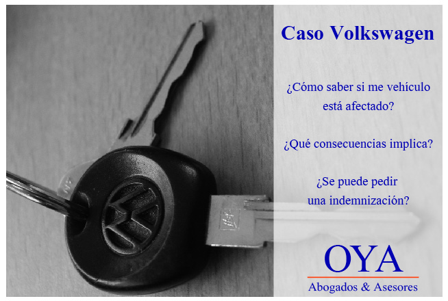 Gu A Para Los Afectados Por El Caso Volkswagen Oya Abogados Y Asesores